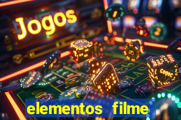 elementos filme completo dublado drive download